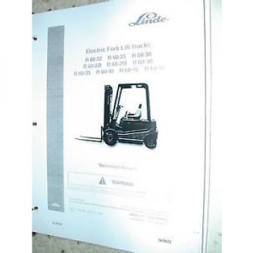 Linde R60 MODELS SERVICE SHOP REPAIR MANUAL FORKLIFT TRUCK ELECTRIC SERIES BOOK