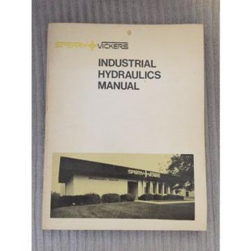 Industrial Hydraulics Manual Sperry Rand Vickers 935100-A 1970 First Edition