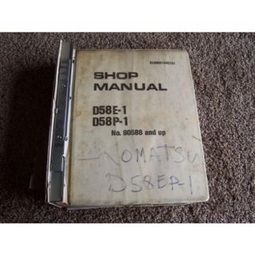 Komatsu D58E-1 D58P-1 80588- Dozer Tractor Factory Service Shop Repair Manual