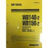 Komatsu Service WB140-2, WB150-2 Backhoe Shop Manual