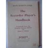 THE RECORDER PLAYER&#039;S HANDBOOK By Hans-Martin Linde SC