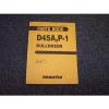 Komatsu D45A D45P Bulldozer Crawler Tractor Original Parts Catalog Manual #1 small image