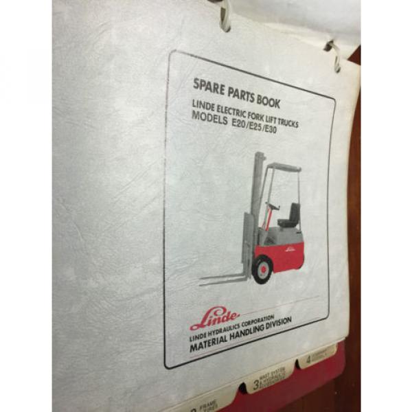 LINDE FORK TRUCK SPARE PARTS BOOK ELECTRIC FORK LIFT E20 E25 E30 #2 image