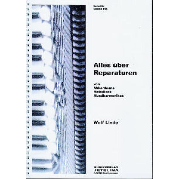 Alles über Reparaturen von Akkordeons * Wolf Linde * Fachbuch #1 image