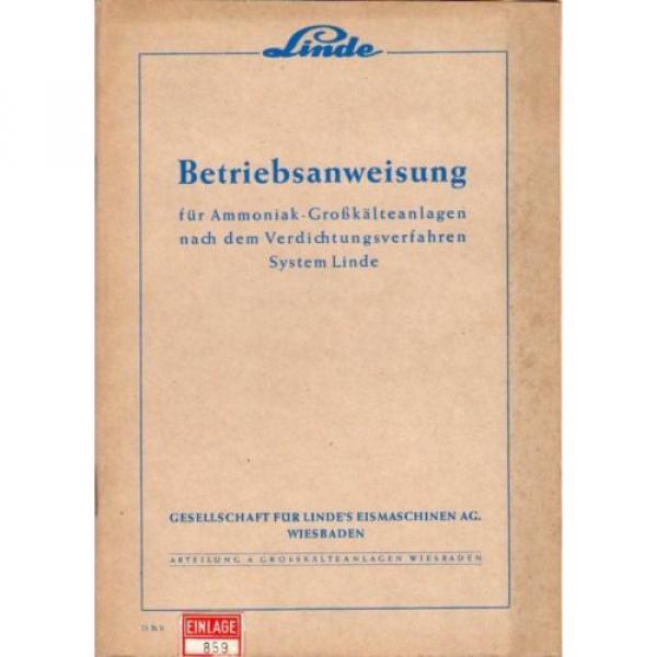 Linde Betriebsanweisung/-anleitung Ammoniak-Großkälteanlagen 1950 #1 image