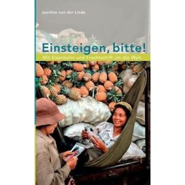 Einsteigen, Bitte ! [GER] by Joachim Van Der Linde. #1 image