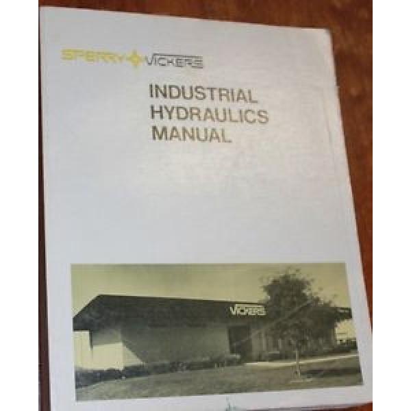 Sperry Vickers industrial hydraulics manual - 12th 1977 #1 image