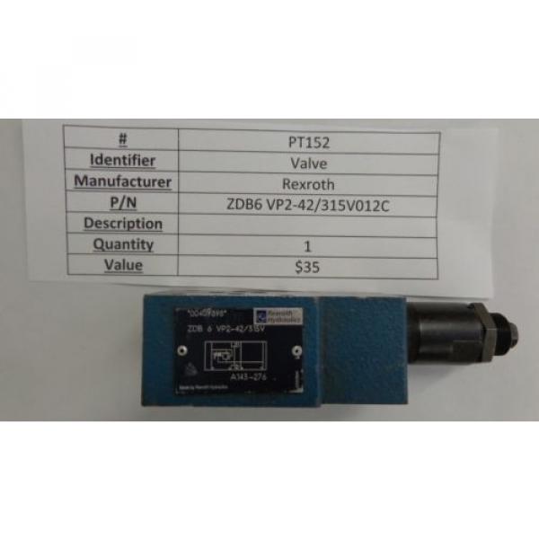 REXROTH HYDRAULIC VALVE MODEL# ZDB 6 VA2-42/315V PT152, PT114 #2 image