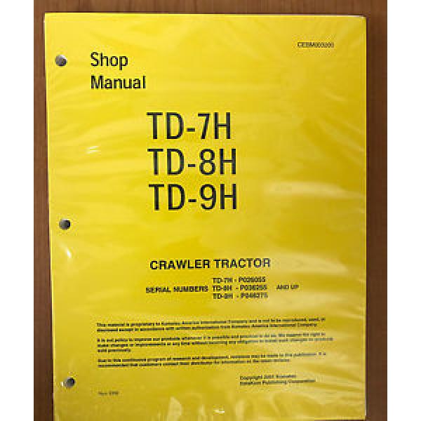 Dressta Komatsu Dresser TD7H TD8H TD9H Dozer Shop Service Manual High SN #1 image