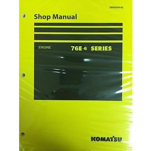 Komatsu 76E-6 Series Engine Factory Shop Service Repair Manual #1 image