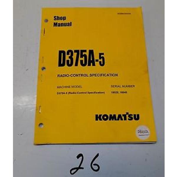 Komatsu D375A-5 Radio-Control Specification Service Printed Manual #1 image