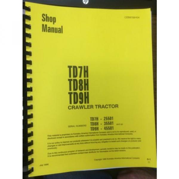 Dressta Komatsu Dresser TD7H TD8H TD9H Dozer Shop Service Manual High SN #1 image